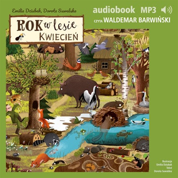 Rok w lesie. Kwiecień