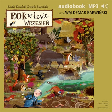 Rok w lesie. Wrzesień