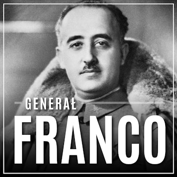 Generał Franco. Hiszpania pod rządami dyktatora