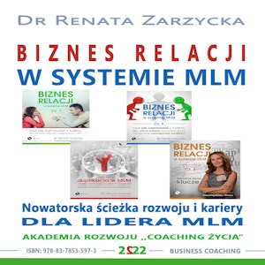 Biznes relacji w systemie MLM cz. 5 - PAKIET 4 w 1