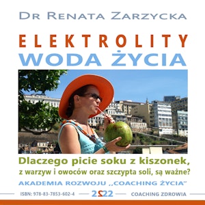 Elektrolity – „Woda życia”