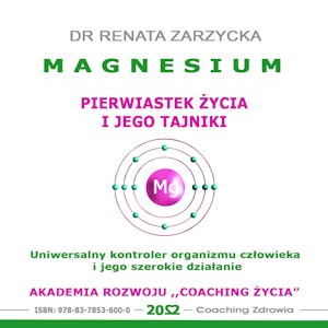 Magnesium - pierwiastek życia i jego tajniki