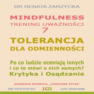 Tolerancja dla odmienności. Krytyka i Osądzanie