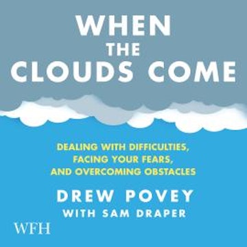 When the Clouds Come audiobook, Drew Povey