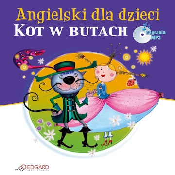 Angielski dla dzieci. Kot w butach - Puss in Boots