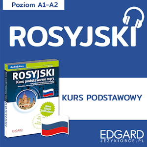 Rosyjski Kurs Podstawowy. Audio kurs