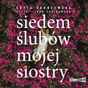 Siedem ślubów mojej siostry