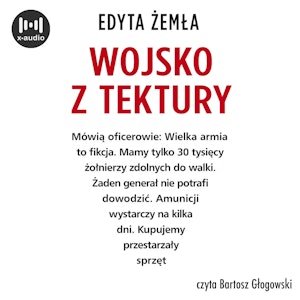 Wojsko z tektury, Edyta Żemła