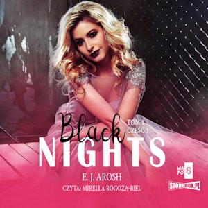 Black Nights. Tom 1. Część 1