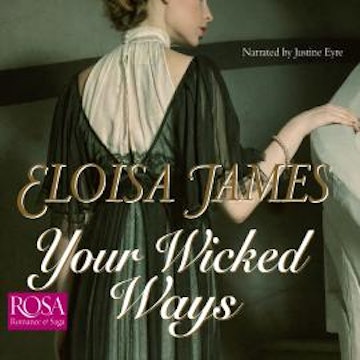 Your Wicked Ways audiobook, Eloisa James