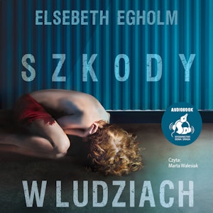 Szkody w ludziach