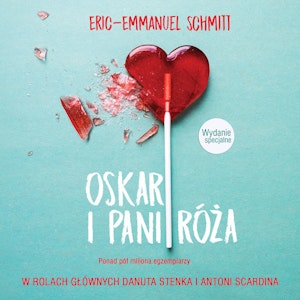 Oskar i pani Róża, Eric-Emmanuel Schmitt