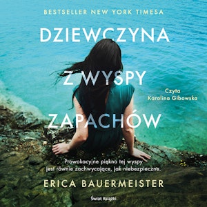 Dziewczyna z wyspy zapachów