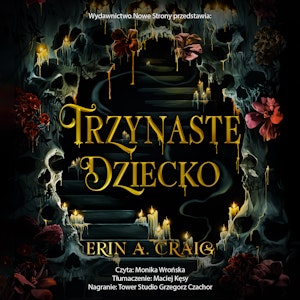 Trzynaste dziecko, Erin A. Craig