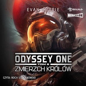 Odyssey One. Tom 8. Zmierzch Królów