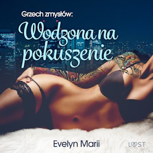 Grzech zmysłów: Wodzona na pokuszenie – egzotyczny trójkąt