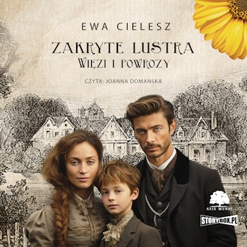 Zakryte lustra. Tom 5. Więzi i powrozy