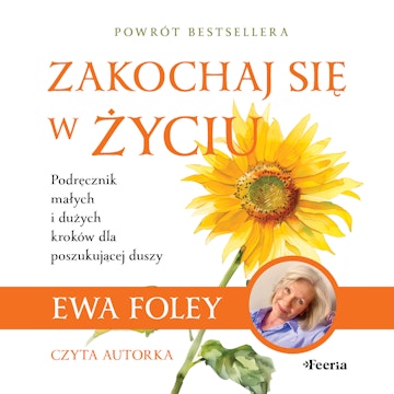 Zakochaj się w życiu audiobook, Ewa Foley