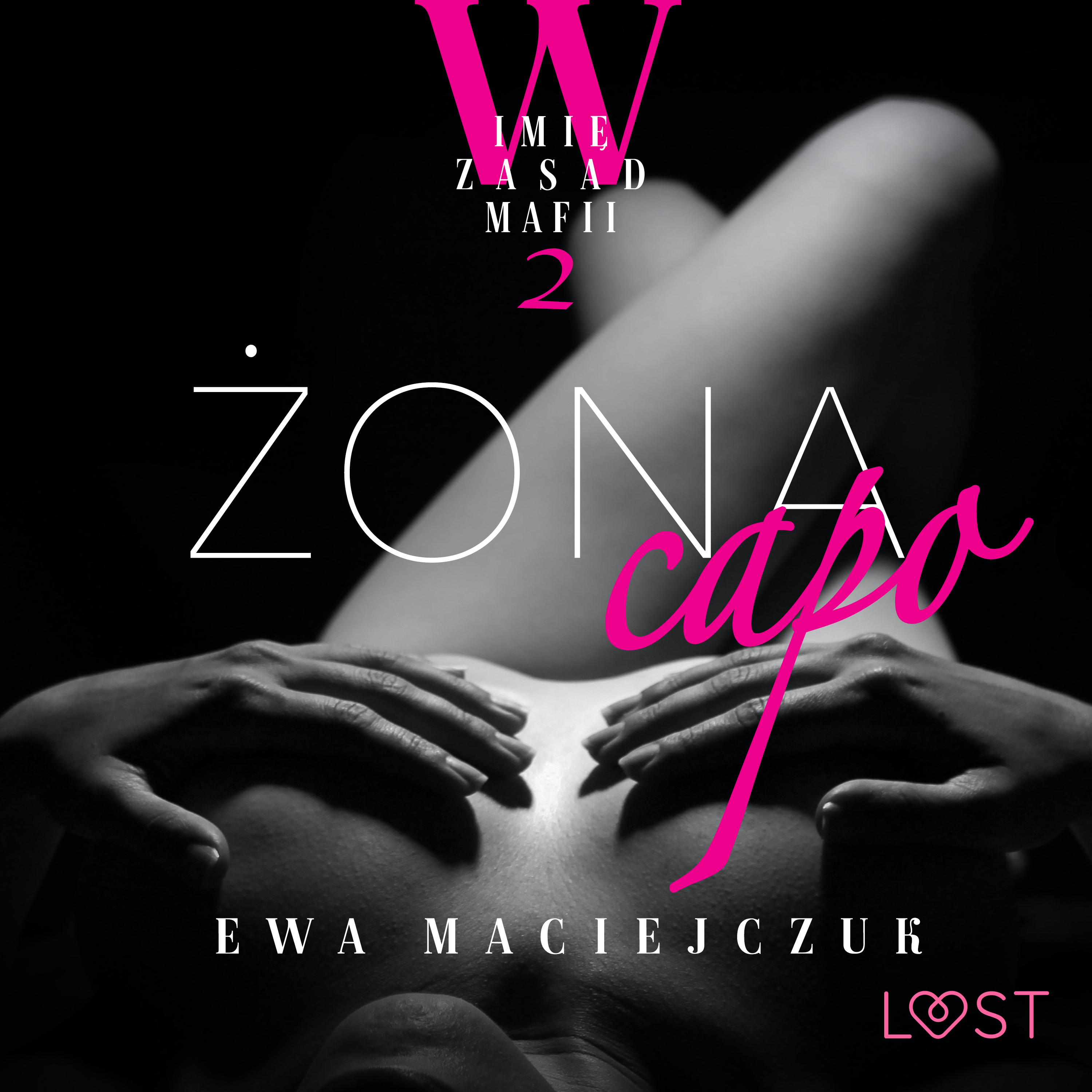 W imię zasad mafii 2: Żona capo – opowiadanie erotyczne Audiobook LUST |  Audioteka