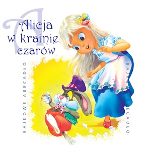 Alicja w krainie czarów