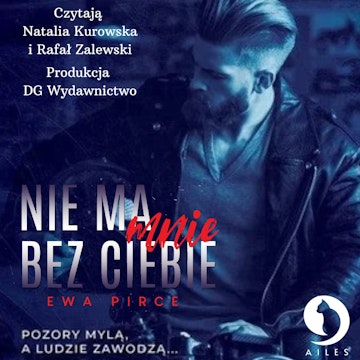 Nie ma mnie bez Ciebie. Tom 1