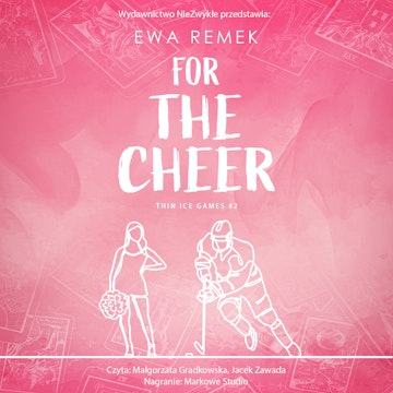 For The Cheer audiobook, Ewa Remek
