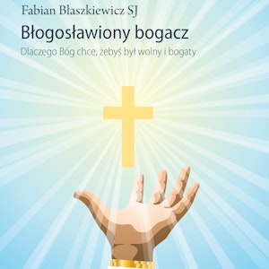 Błogosławiony bogacz