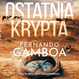 Ostatnia Krypta, Fernando Gamboa