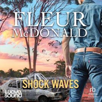 Shock Waves audiobook, Fleur McDonald