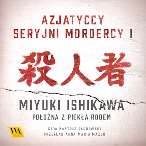 Miyuki Ishikawa. Położna z Piekła Rodem