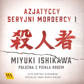 Miyuki Ishikawa. Położna z Piekła Rodem