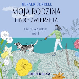 Moja rodzina i inne zwierzęta