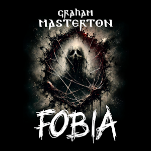 Fobia, Graham Masterton