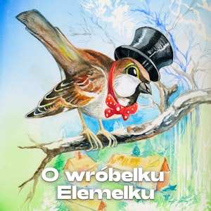 O wróbelku Elemelku