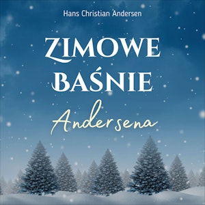 Zimowe baśnie Andersena