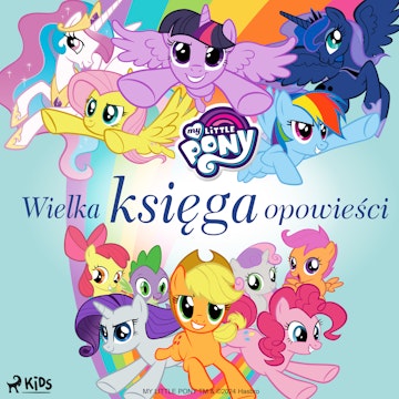 My Little Pony - Wielka księga opowieści