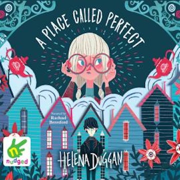 A Place Called Perfect audiobook, Helena Duggan