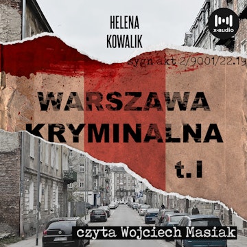 Warszawa kryminalna. Cz. 1