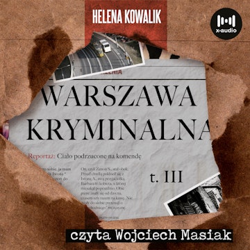 Warszawa kryminalna. Cz. 3