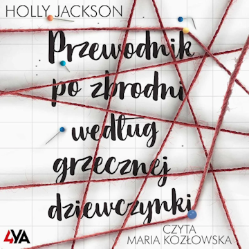 Przewodnik po zbrodni według grzecznej dziewczynki