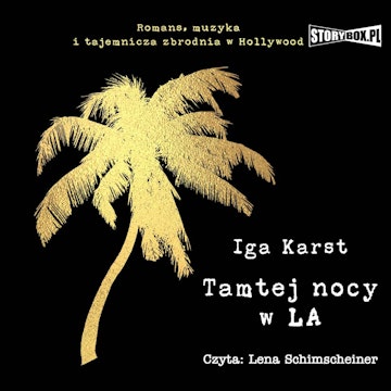 Tamtej nocy w LA