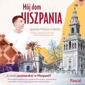 Mój dom Hiszpania, Ignacio Mateja Cabello