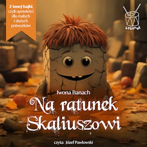 Na ratunek Skaliuszowi