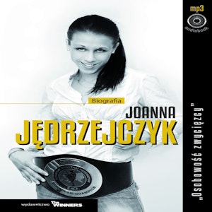 Joanna Jędrzejczyk - Osobowość zwycięzcy