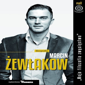 Marcin Żewłakow - Moja filozofia zwycięstwa