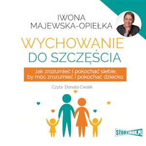 Wychowanie do szczęścia