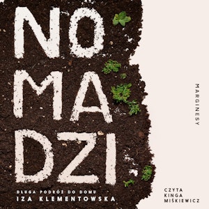 Nomadzi, Iza Klementowska