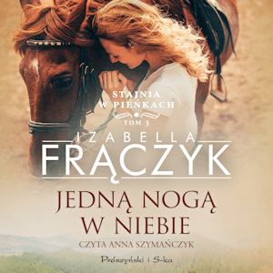 Jedną nogą w niebie