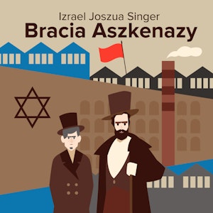 Bracia Aszkenazy, Izrael Joszua Singer