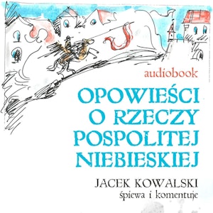 Opowieści o Rzeczypospolitej Niebieskiej